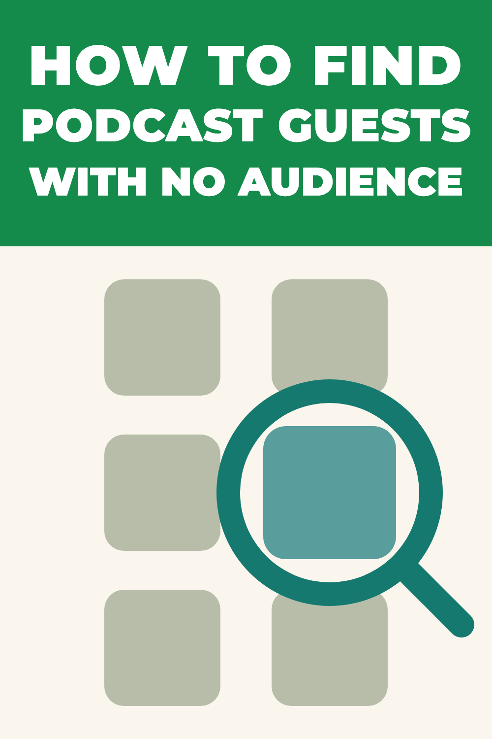 How to Find Guests for a New or Small Podcast